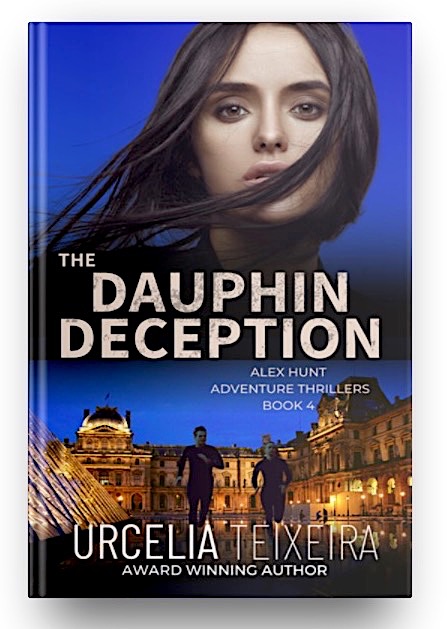 The Dauphin Deception (Book 4) by Urcelia Teixeira