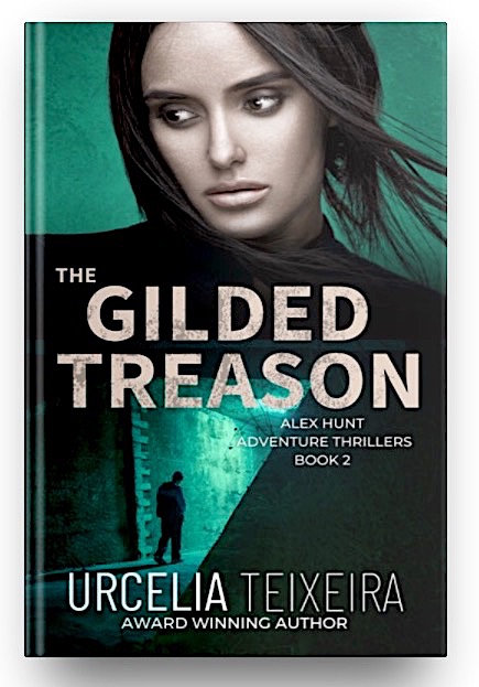 The Gilded Treason (Book 2) by Urcelia Teixeira