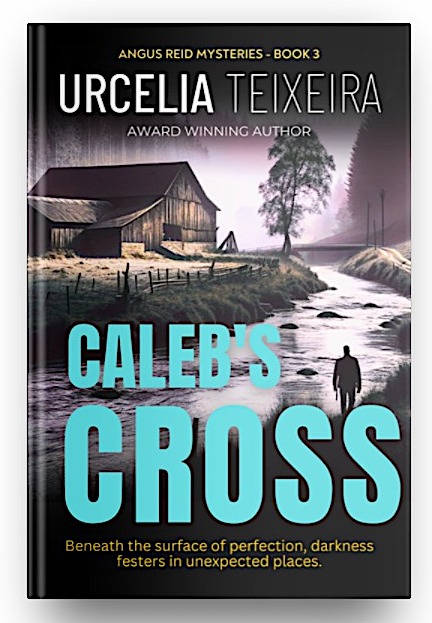 Caleb's Cross (Book 3) by Urcelia Teixeira