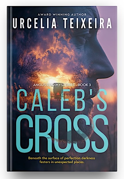 Caleb's Cross (Book 3) by Urcelia Teixeira