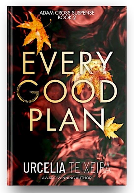 Every Good Plan (Book 2) by Urcelia Teixeira