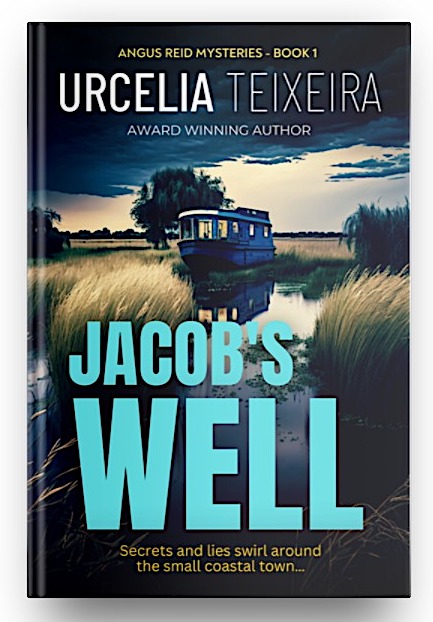 Jacob's Well (Book 1) by Urcelia Teixeira